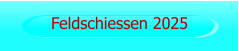 Feldschiessen 2025