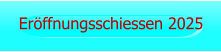 Eröffnungsschiessen 2025